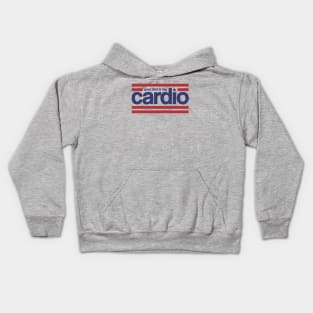 Your Dad is my Cardio Kids Hoodie